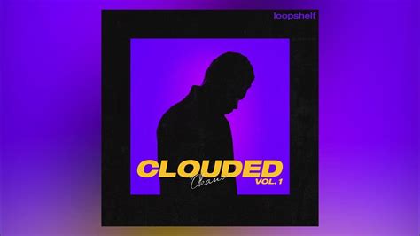 Free Rnb Loop Kit Clouded Vol 1 Drake Bryson Tiller Tory Lanez