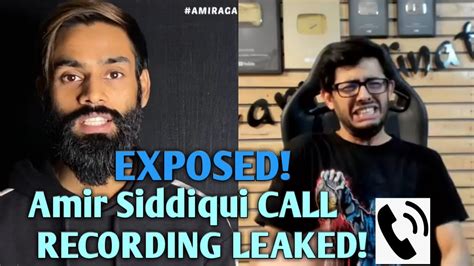 Amir Siddiqui Abusive Call Recording Leaked After Carryminati Deleted