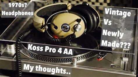 Koss Pro Aa Studio Quality Headphones My Thoughts Vintage Vs New