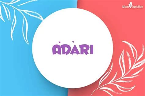 Adari Baby Name Meaning Origin Popularity