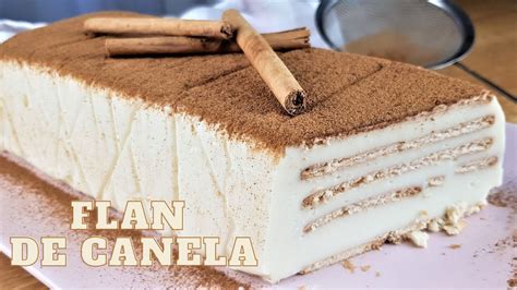 ⭐ Flan De Canela O Tarta De Canela Con Galletas Sin Horno En 2020