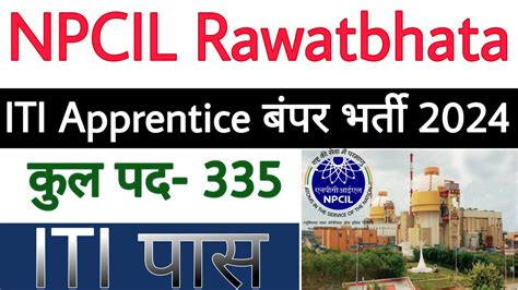 NPCIL Rawatbhata Apprentice Recruitment 2024 ITI Education