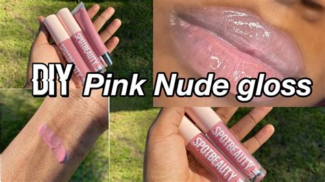 DIY Pigmented Nude Lipgloss How To Make The Perfect Nude Pink Lipgloss