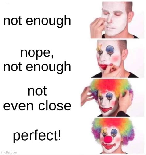 Clown Applying Makeup Meme Imgflip