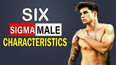 Top 6 Sigma Male Characteristics Growth Mindset YouTube