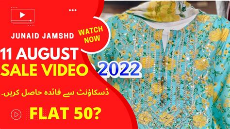 J Junaid Jamshed Flat 50 Flat 40 Azadi Sale Date Announce Pre