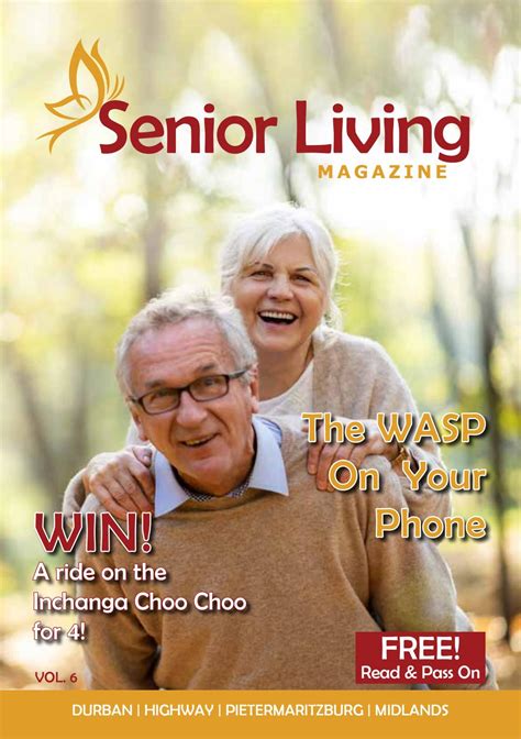 Senior Living Magazine Vol 6 By SeniorlivingmagSA Issuu