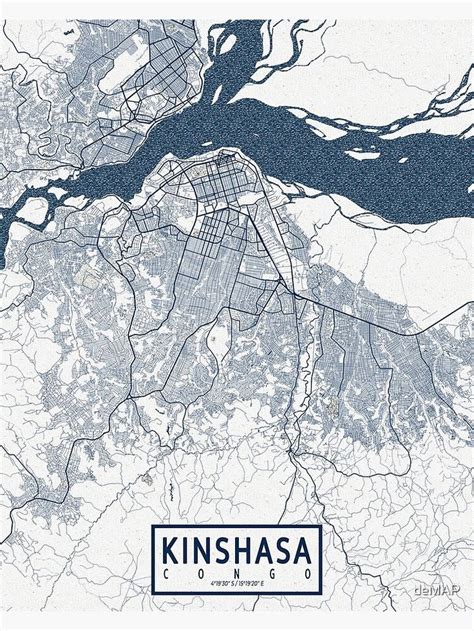 Kinshasa City Map Of Congo Coastal Poster For Sale By Demap Sale