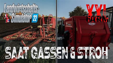 LS22 XXL Farm Saat Gassen Stroh für Kühe Folge 6 YouTube