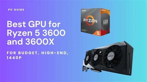 Best GPU For Ryzen CPUs