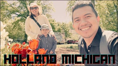 Tulip Festival Sa Holland Michigan Vlog 15 Buhay Amerika YouTube