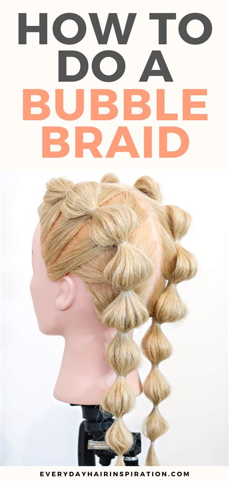 Double Bubble Braid For Complete Beginners Everyday Hair Inspiration