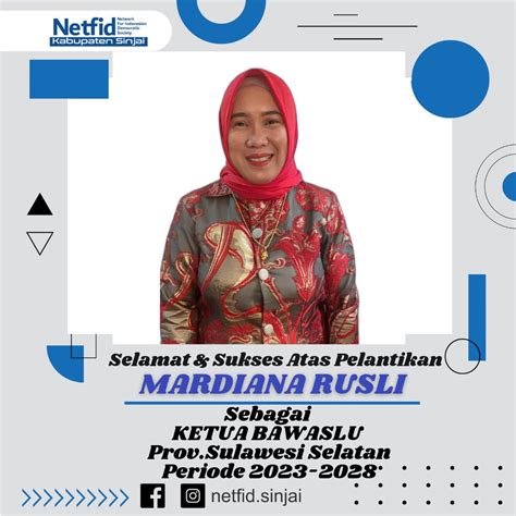 Netfid Sinjai Selamat Atas Terpilihnya Mardiana Rusli Sebagai Ketua