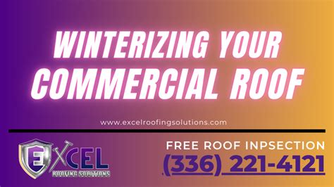 Winterizing Your Commercial Roof With Excel Roofing