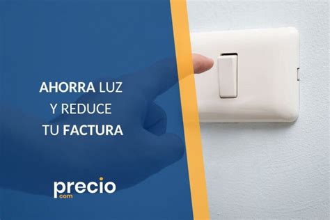 Ahorra En Tu Factura De Luz Con Un Ahorrador De Luz Para Tu Hogar