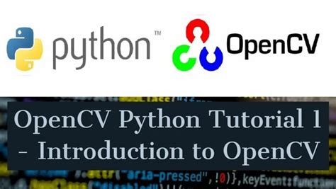 Opencv Python Tutorial For Beginners 1 Introduction To Opencv Erofound