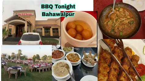 BAR B Q TONIGHT BAHAWALPUR BBQ Tonight Buffet Dinner In South Punjab