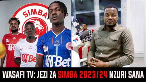 UCHAMBUZI JEZI Mpya Za Simba Sc 2023 24 WASAFI FM Uzi Wa Mnyama