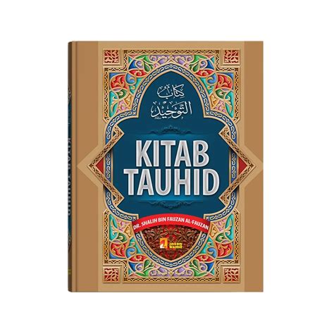 Jual Buku Tauhid Kitab Tauhid Syaikh Dr Shalih Bin Fauzan Hard