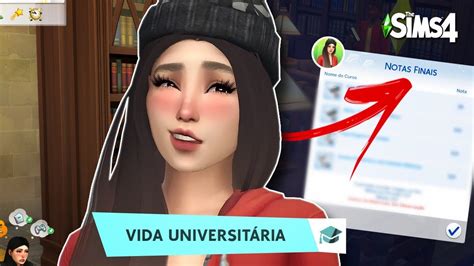 The Sims Nota Final Vida Universit Ria Ep Youtube