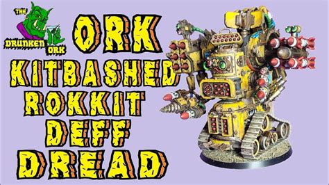 Warhammer 40k Ork Deff Dread Kitbash Youtube