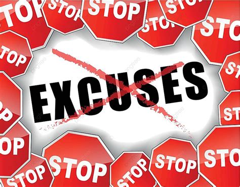 Stop Excuses Roadsign Illustration Sign Vector Roadsign Illustration