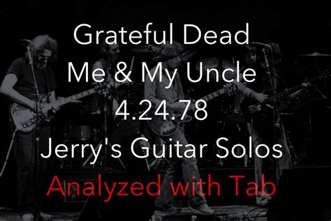 Jerry Garcia Guitar Lesson - Me and My Uncle Solos Analyzed - AmarGuitar