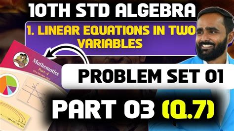 Th Std Algebra Linear Equations In Two Variables Problem Set Q