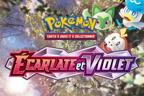 Cartes Pokemon Tout savoir sur Écarlate et Violet Blog Maison de la