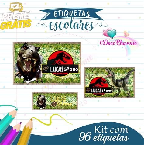 Kit Etiqueta Escolar Jurassic Park Elo Produtos Especiais