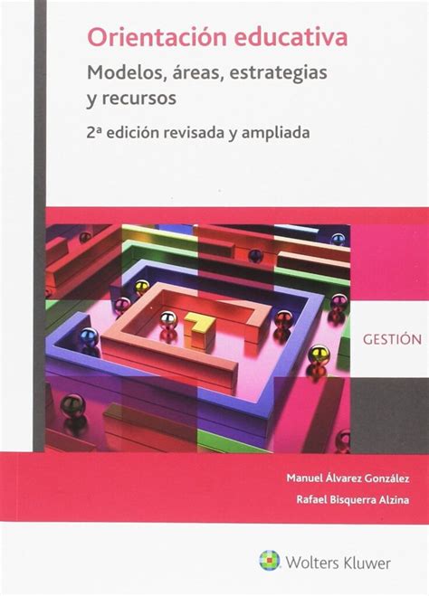 Los Mejores Libros Y Manuales Sobre Orientaci N Educativa