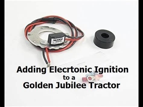 Installing Pertronix Electronic Ignition On A Jubilee NAA Tractor