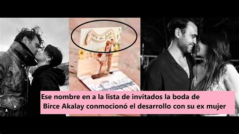 Ese Nombre En La Lista De Invitados La Boda De Birce Akalay Conmocion