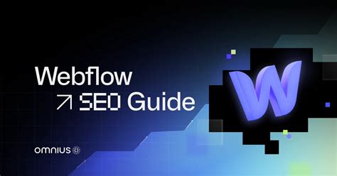Webflow SEO 9 Best Practices To Rank High In 2024