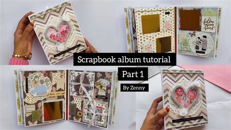 Scrapbook Album Tutorial Part 1 Scrapbook Album Youtube