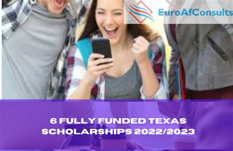 6 Fully Funded Texas Scholarships 2022/2023 - EuroAfConsults.com