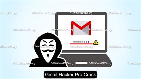 Gmail Hacker Pro 290 Crack And Gmail Password Hack Tool Download 2022