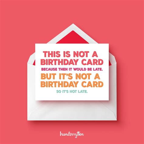 What To Write In A Belated Birthday Card Handwrytten