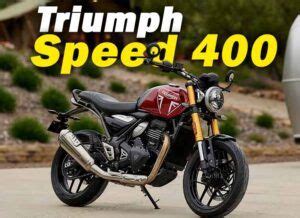 Bajaj Triumph Speed 400 Price Mileage Top Speed 0 100 Kmph Features