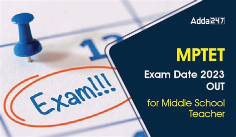 Mptet Exam Date 2023 Out For Middle School Teacher Check Revised