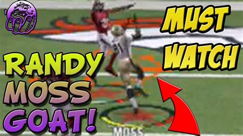 PROOF THAT RANDY MOSS IS THE GREATEST EVER GREATEST CATCH EVER IN