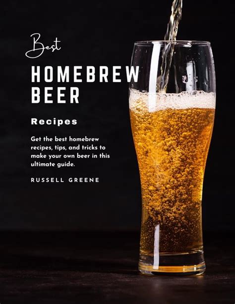 Best Homebrew Beer Recipes Get The Best Homebrew Recipes Tips And Tricks To Make