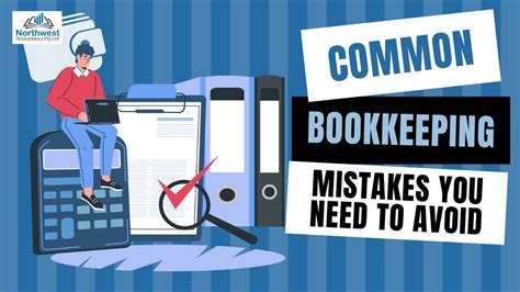 Common Bookkeeping Mistakes You Should Avoid