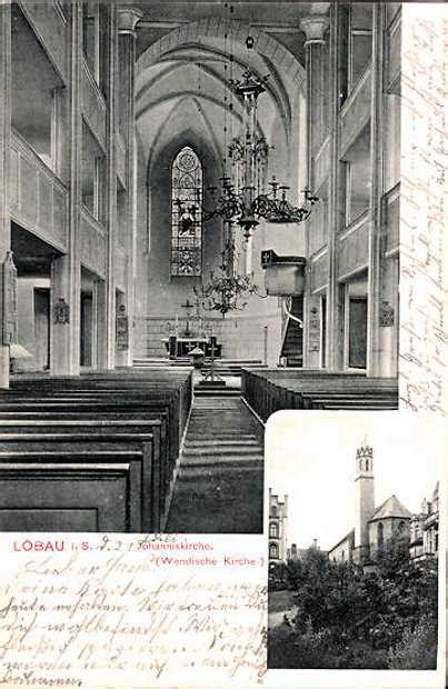 Löbau Sa Johannisplatz 6 Johanniskirche Wendische Kirche