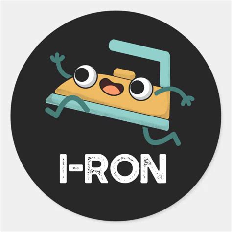 I Ron Funny Running Iron Pun Dark Bg Classic Round Sticker Zazzle