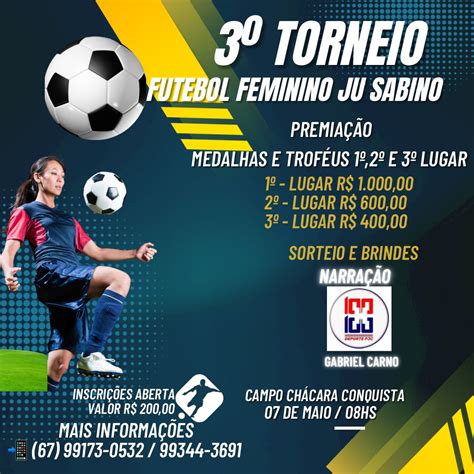 Domingo 21 de maio acontece o 3º Torneio Futebol Feminino Ju Sabino