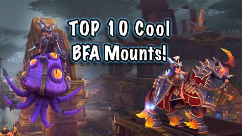 Top 10 Cool Bfa Mounts Imo Jessiehealz Youtube