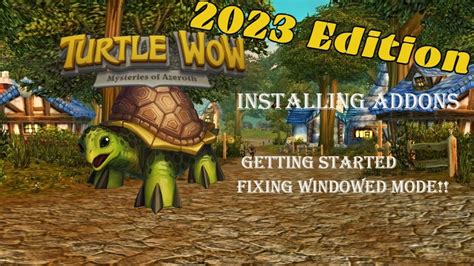 2023 Turtle Wow Start Up Installing Addons Different Leveling Modes