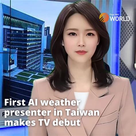 Thai Pbs World On Twitter Taiwans Channel Has Introduced An Ai