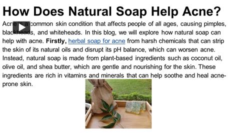 Ppt How Does Natural Soap Help Acne Powerpoint Presentation Free To Download Id 96ca72 Nmzjo